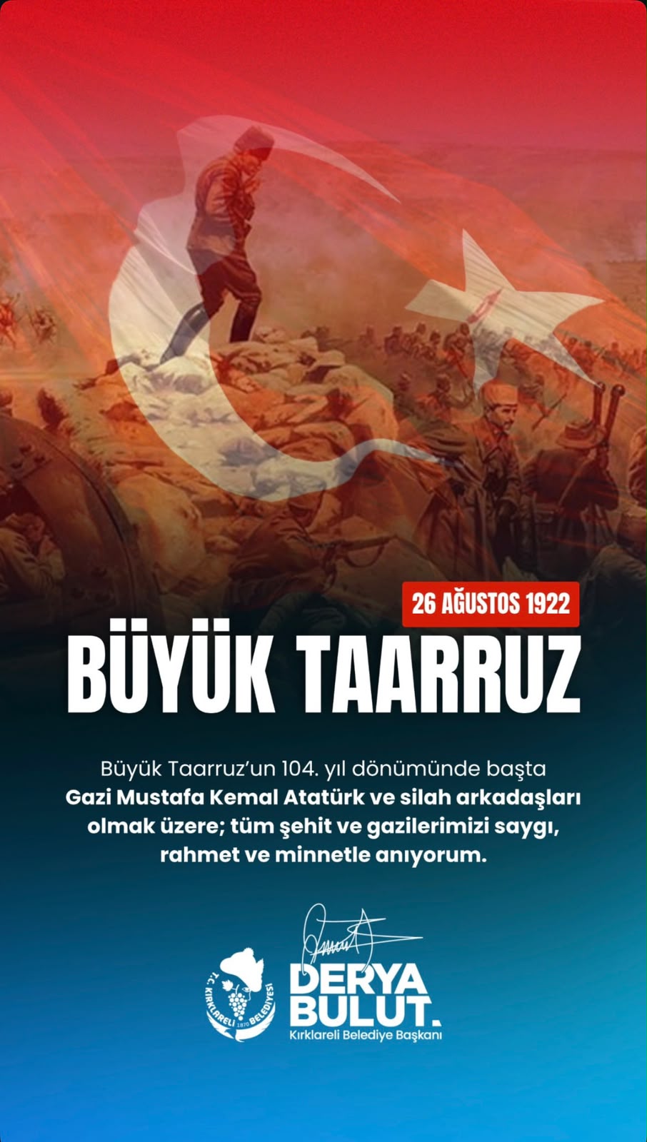 Büyük Taaruz' un 104. Yıl Dönümü